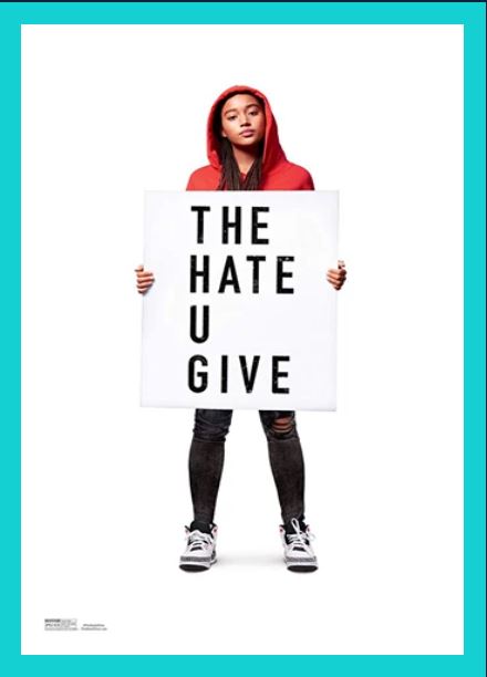 Movie Poster for The Hate U Give